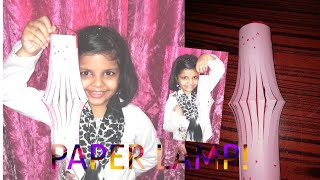 HOW TO MAKE A PAPER LAMP! My sister takes over the video!! 😮😁