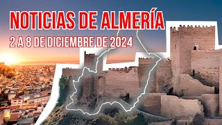 ALMERÍA en 15 Minutos. Descubre Lo Más Destacado De La Semana