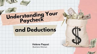 Understanding Your Paycheck and Deductions