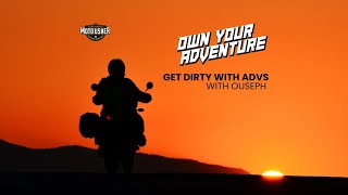 Ouseph Gets dirty with ADV motorcycles