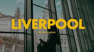 the most stunning views in liverpool