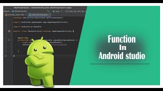 How to Create Function In Android Studio (Function in Android)