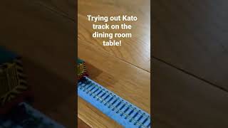 Trying out Kato Track on the dining room table!