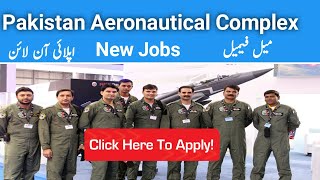 Pakistan aeronautical complex jobs 2022 online apply - pac jobs 2022 - latest Jobs in Punjab 2022