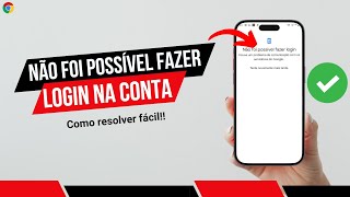 Não foi possível fazer login - Não foi possível iniciar sessão (atualizado 2024)