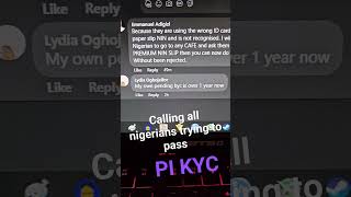 Nigerians Trying To Pass Pi Network KYC Using The WRONG ID