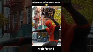 Spiderman using sense wait for end #shorts #spiderman #marvel