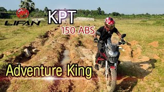 Lifan KPT 150 ABS || Adventure king of Bangladesh || Test ride impression || Born Biker ||