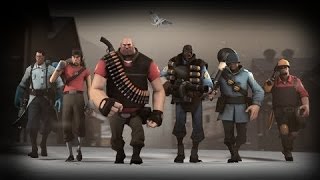 Team Fortress 2 - We are the Warriors