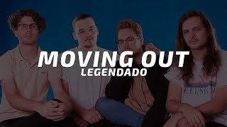 Vacations - Moving Out (Legendado)