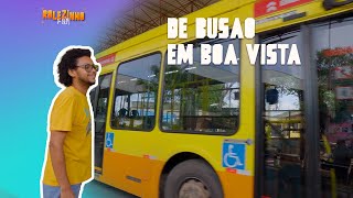 DE BUSÃO EM BOA VISTA - RORAIMA DO BEM