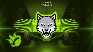 Drama B - FITLEAGUE