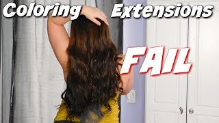 COLORING MY HAIR EXTENSIONS FAIL!