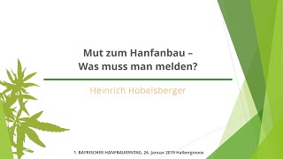 www.hanfbauerntag.de 2. Meldewesen mit Heinrich Hobelsberger