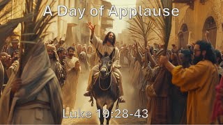 Morning Worship Service - A Day Of Applause #Jesus #God #hope #truth #bibletruth #love