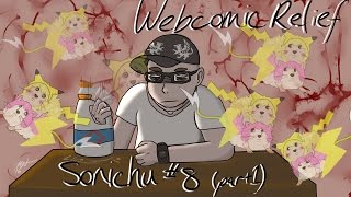 The Webcomic Relief - S1E21: Sonichu #8 Part 1