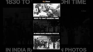 Gandhi Ji Rare Unseen Photos In India History #shortsfeed #shortsvideo #shorts #short #shortsfeeds