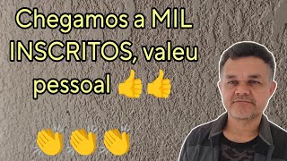 Chegamos a MIL INSCRITOS, valeu pessoal 👍👍👏👏👏