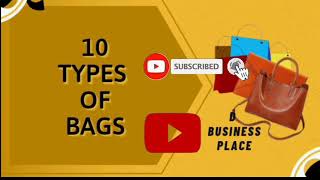 Types of Bags