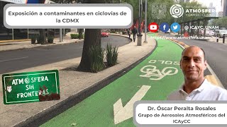 Exposición a contaminantes en ciclovías de la CDMX