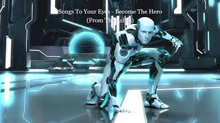 Songs To Your Eyes - Become The Hero