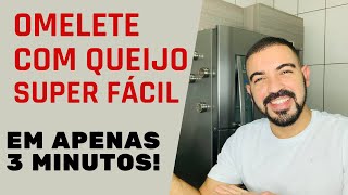 MEU CAFÉ DA MANHÃ ESTÁ GARANTIDO COM ESSE OMELETE COM QUEIJO | MUITO GOSTOSO | EM APENAS 3 MINUTOS