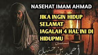 NASEHAT IMAM AHMAD:JIKA INGIN HIDUP SELAMAT JAGALAH 4 HAL INI  | NGAJI FILSAFAT FAHRUDDIN FAIZ