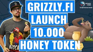 Grizzly.fi LAUNCH Deutsch - 10.000 HONEY TOKEN GEWINNEN!