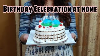 Birthday celebration at home |The Pepperific