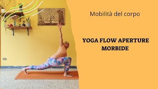 YOGA FLOW aperture morbide