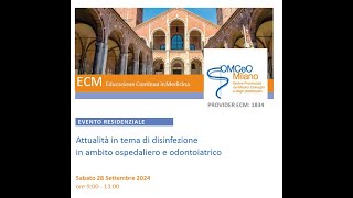 "Attualità in tema disinfezione in ambito ospedaliero e odontoiatrico" OMCeOMI evento RES