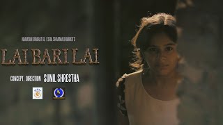 Lai Bari Lai ||Rachna Rimal || chaupadi || Chandira pandey || Narayan Bharati || Sunil shrestha