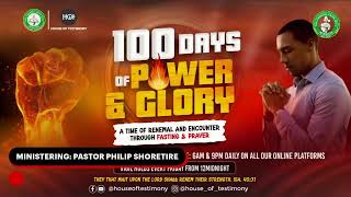 DAY 35 EVENING OF 100 DAYS OF POWER AND GLORY || 18-02-2024