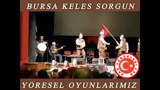 BURSA KELES SORGUN (NECATİ EKŞİ)