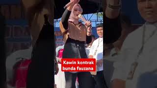 Kawin kontrak bunda fauzana