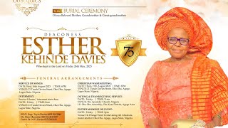 CELEBRATION OF LIFE OF DEACONESS ESTHER KEHINDE DAVIES - THANKSGIVING SERVICEFRIDAY 18TH AUGUST 2023