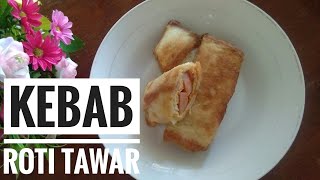 Resep Kebab Roti Tawar