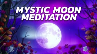 Mystic Moon Meditation - Visually Guided