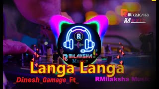 Langa Langa - Dinesh Gamage Ft. Smokio | New Rap Song I RMilaksha Music