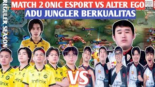 [ FULL MATCH ] ONIC ESPORT VS ALTER EGO MATCH 2 | MPL ID S13 - WEEK 2 DAY 3 #weownthis