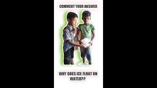 comment 🧐 why does ice float on water??#shorts #why does ice float on water?