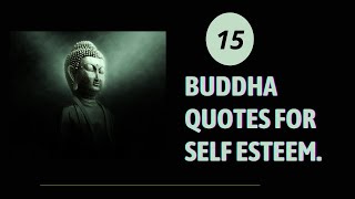 Buddha Quotes for Self Esteem |