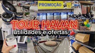 tour havan 2024 | achadinhos e promoções, utilidades para casa 🏠