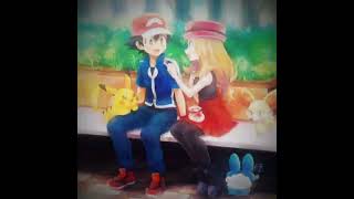 Ash X Serena edit - Ash X Serena love story 💕 - Ash X Serena 🥰 - #ashxserena#status#pokemonxy#viral