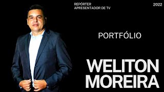 PORTFÓLIO - WELITON MOREIRA - jornalismo