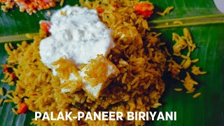 Paneer Palak Biryani Recipe||Spinach and Paneer Biryani||Healthy Biryani||Easy Vegetarian Biryani