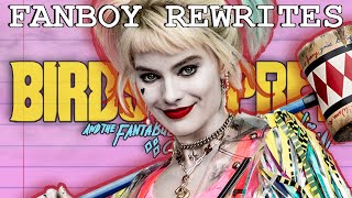 Fanboy Rewrites "Birds of Prey (and the Fantabulous Emancipation of One Harley Quinn)"