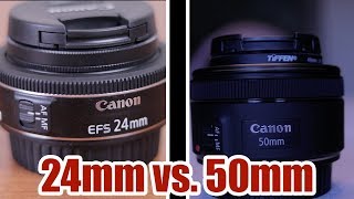 24mm Vs. 50mm on Crop Sensor |Good Lenses on APS-C Camera