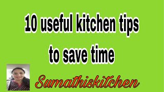 10 கிட்சன் டிப்ஸ் |10 kitchen Tips in Tamil