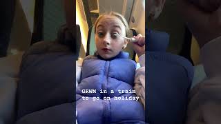 GRWM in a train